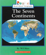 The Seven Continents (Rookie Read-About Geography: Continents: Previous Editions)
