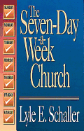 The Seven-Day-A-Week Church