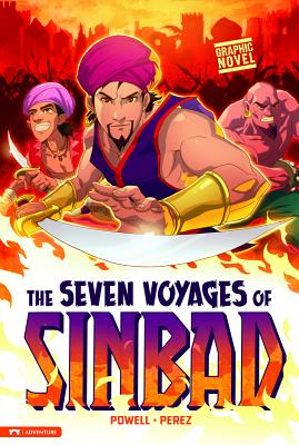 The Seven Voyages of Sinbad: Graphic Novel - Powell, Martin