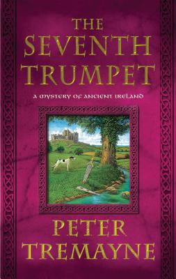 The Seventh Trumpet - Tremayne, Peter