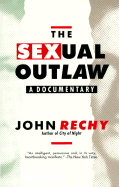 The Sexual Outlaw: A Documentary