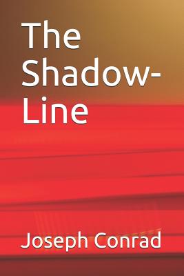 The Shadow-Line - Conrad, Joseph