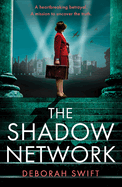 The Shadow Network