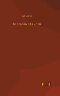 The Shadow of a Crime