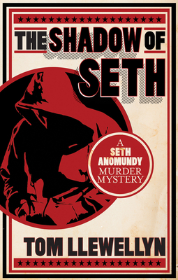 The Shadow of Seth - Llewellyn, Tom