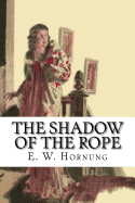 The Shadow of the Rope