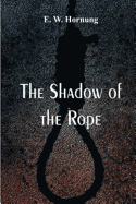 The Shadow of the Rope