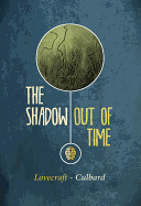 The Shadow Out of Time (Selfmadehero)
