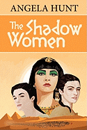 The Shadow Women