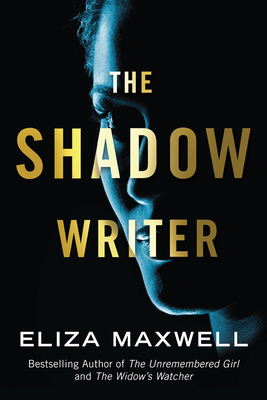 The Shadow Writer - Maxwell, Eliza