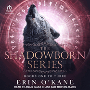 The Shadowborn Series: Books One to Three