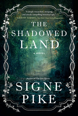 The Shadowed Land - Pike, Signe