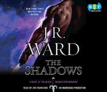 The Shadows: A Novel of the Black Dagger Brotherhood