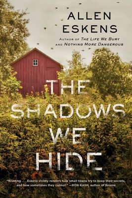 The Shadows We Hide - Eskens, Allen