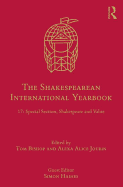 The Shakespearean International Yearbook: 17: Special Section, Shakespeare and Value