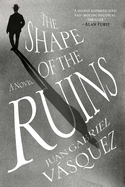 The Shape of the Ruins