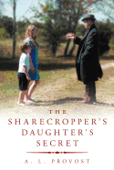 The Sharecropper's Daughter's Secret: Finding Hedgeworth's Fortune
