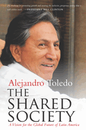 The Shared Society: A Vision for the Global Future of Latin America