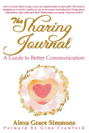 The Sharing Journal: A Guide to Better Communication
