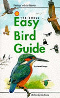 The Shell Easy Bird Guide - Hume, Rob