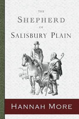 The Shepherd of Salisbury Plain - More, Hannah