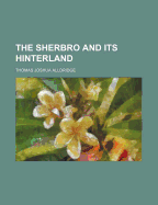 The Sherbro and Its Hinterland