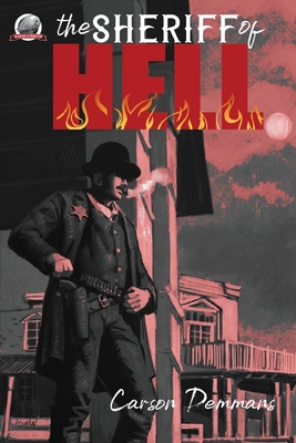 The Sheriff of Hell - Demmans, Carson