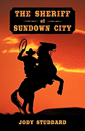 The Sheriff of Sundown City