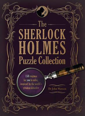 The Sherlock Holmes Puzzle Collection - Watson, John, Dr.