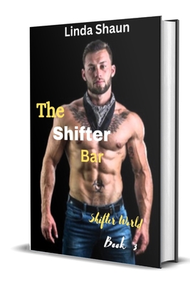 The Shifter bar: Shifter world - Shaun, Linda
