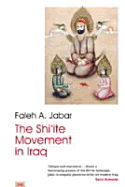 The Shiite Movement in Iraq