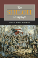 The Shiloh Campaign: Volume 1