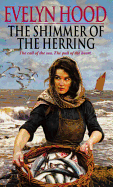 The Shimmer Of The Herring