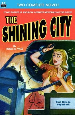 The Shining City, The & Red Planet - Winterbotham, Russ, and Vale, Rena M