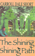 The Shining, Shining Path