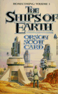 The Ships of Earth - Card, Orson Scott