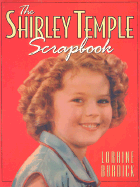 The Shirley Temple Scrapbook