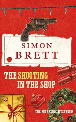 The Shooting in the Shop - Brett, Simon