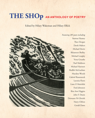 The Shop: An Anthology of Poetry - Wakeman, Hilary (Editor), and Elfick, Hilary (Editor)