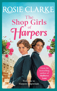 The Shop Girls Of Harpers