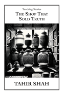 The Shop That Sold Truth