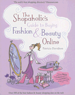 The Shopaholic's Guide to Buying Fashion and Beauty Online