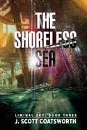 The Shoreless Sea, Volume 3