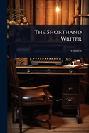 The Shorthand Writer