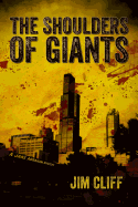 The Shoulders of Giants: A Jake Abraham Mystery