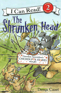 The Shrunken Head