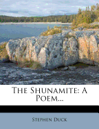 The Shunamite: A Poem