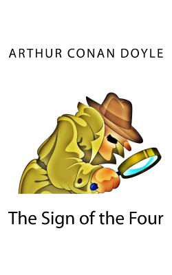 The Sign of the Four - Conan Doyle, Arthur