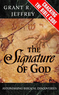 The Signature of God - Jeffrey, Grant R.