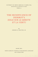 The Significance of Diderot's Essai Sur Le Mrite Et La Vertu